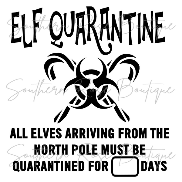 Elf Quarantine Decal
