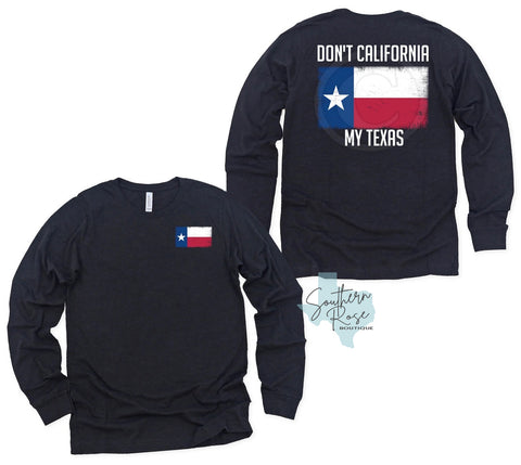 Don't California My Texas