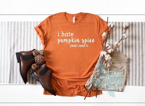 I Hate Pumpkin Spice