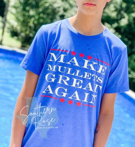 Make Mullets Great Again