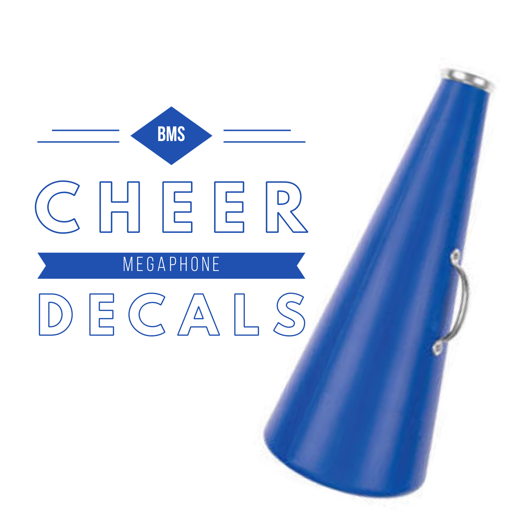 BMS CHEER - Megaphone Decal Package