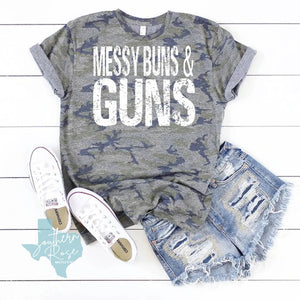 Messy Buns & Guns