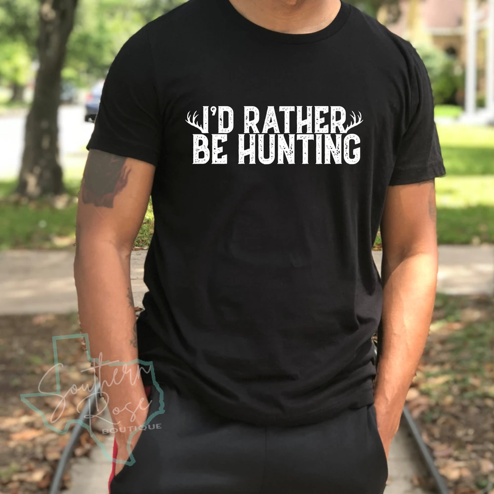 I'd Rather Be Hunting