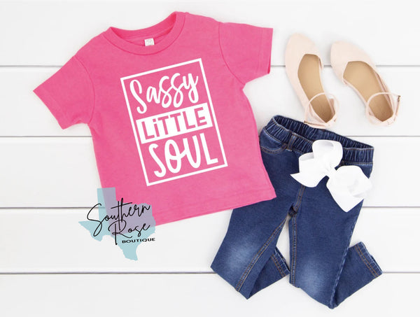 Sassy Little Soul - Infant Onesie or Toddler T-Shirt