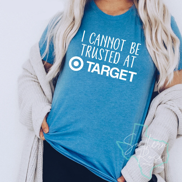 Can't Be Trusted at Target