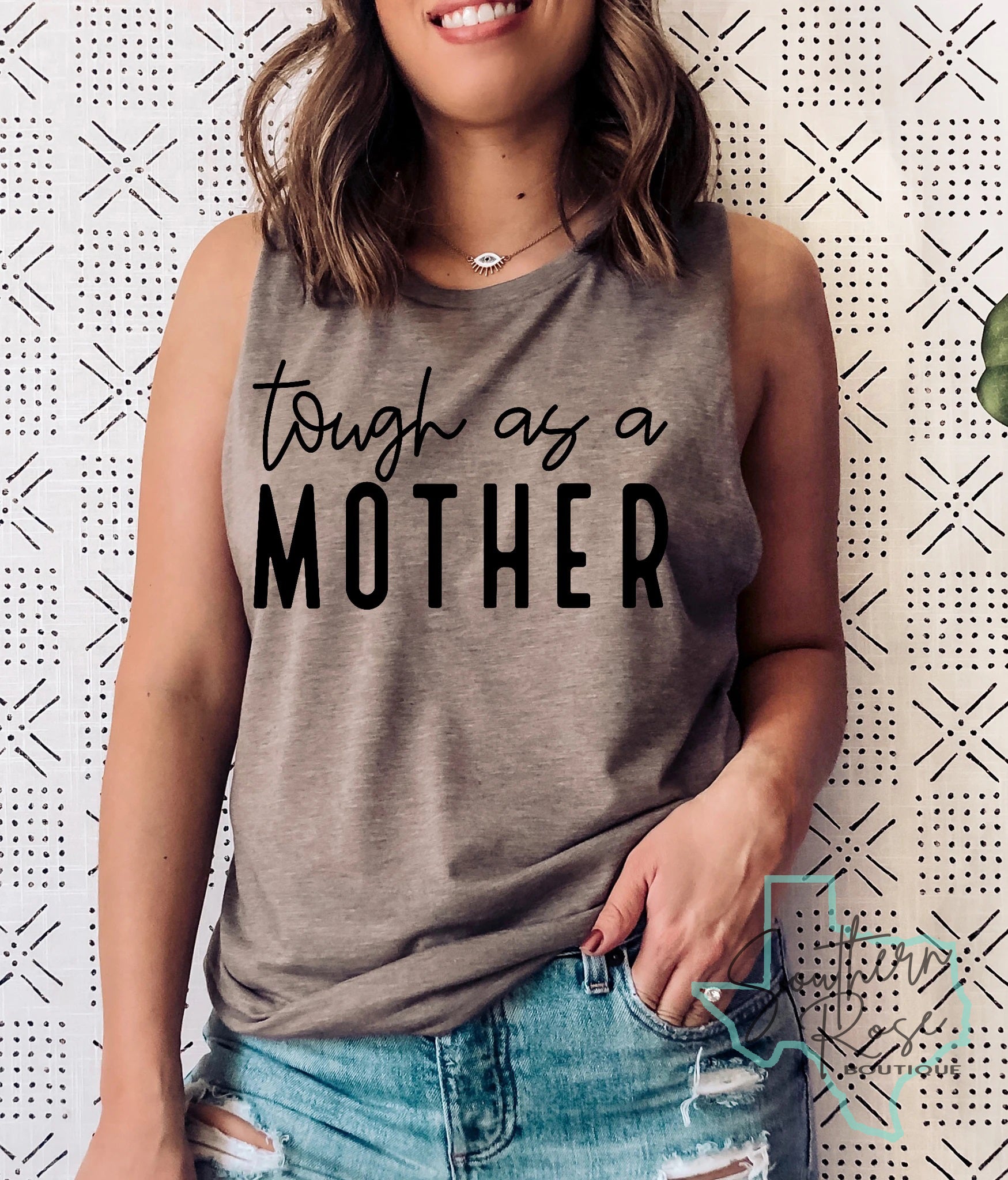 Tough As A Mother